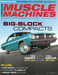 HEMMINGS MUSCLE MACHINES 2017 AUG - BIG-BLOCKS,'69 NOVA SS 396,'68 DART GTS 383